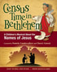 Census Time in Bethlehem Unison Singer's Edition cover